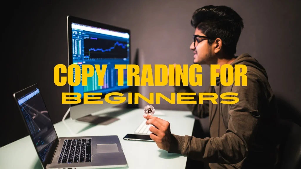 Copy trading for beginners 2026